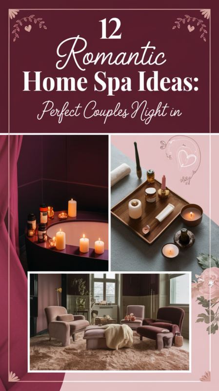 Create the Perfect Couples Pamper Night